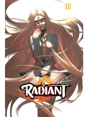 cover image of Radiant, Volume 10